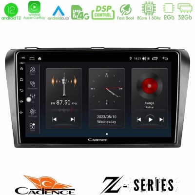 Cadence Z Series Mazda 3 2004-2009 8core Android12 2+32GB Navigation Multimedia Tablet 9
