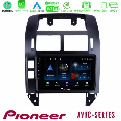 Pioneer AVIC 4Core Android13 2+64GB VW Polo 2002-2009 Navigation Multimedia Tablet 9