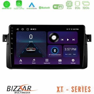 Bizzar XT Series BMW E46 4Core Android12 2+32GB Navigation Multimedia 9