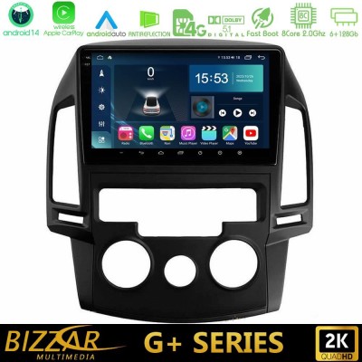 Bizzar G+ Series Hyundai i30 2007-2012 Manual A/C 8core Android14 6+128GB Navigation Multimedia Tablet 9