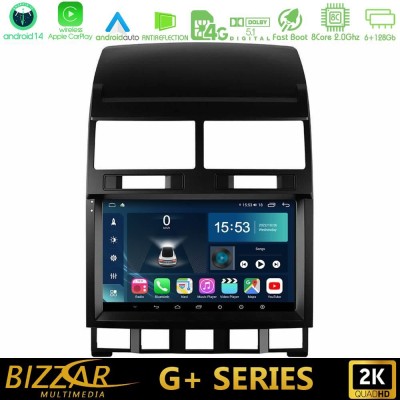 Bizzar G+ Series VW Touareg 2002 – 2010 8core Android14 6+128GB Navigation Multimedia Tablet 9