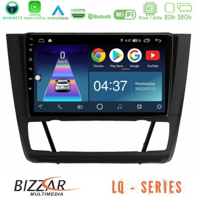 Bizzar LQ Series 4Core Android14 2+32GB BMW 1Series 4Core Android14 2+32GB E81/E82/E87/E88 (AUTO A/C) Navigation Multimedia Tablet 9