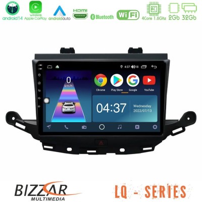 Bizzar LQ Series 4Core Android14 2+32GB Opel Astra K 2015-2019 Navigation Multimedia Tablet 9