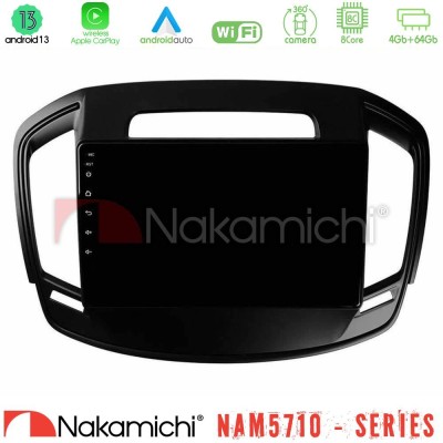 Nakamichi NAM5710 Series 8Core Android13 4+64GB  Opel Insignia 2014-2017 Navigation Multimedia Tablet 9