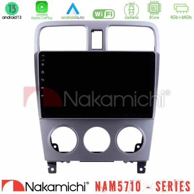 Nakamichi NAM5710 Series 8Core Android13 4+64GB  Subaru Forester 2003-2007 Navigation Multimedia Tablet 9