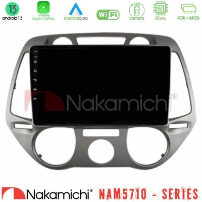 Nakamichi NAM5710 Series 8Core Android13 4+64GB  Hyundai i20 2009-2012 Manual A/C Navigation Multimedia Tablet 9