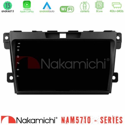 Nakamichi NAM5710 Series 8Core Android13 4+64GB  Mazda CX-7 2007-2011 Navigation Multimedia Tablet 9