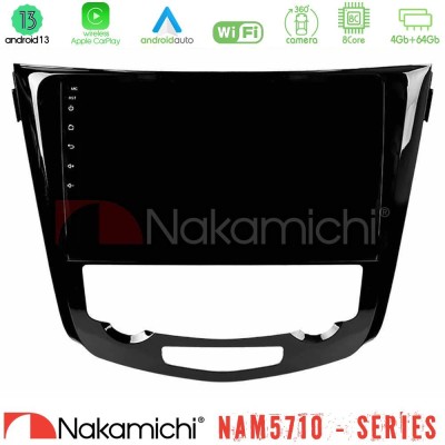 Nakamichi NAM5710 Series 8Core Android13 4+64GB  Nissan Qashqai J11 (AUTO A/C) Navigation Multimedia Tablet 10