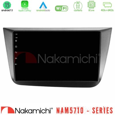 Nakamichi NAM5710 Series 8Core Android13 4+64GB  Seat Altea 2004-2015 Navigation Multimedia Tablet 9