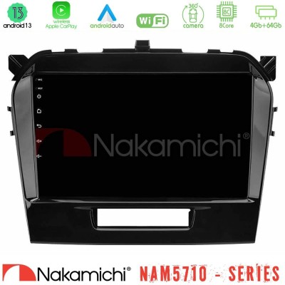 Nakamichi NAM5710 Series 8Core Android13 4+64GB  Suzuki Vitara 2015-2021 Navigation Multimedia Tablet 9