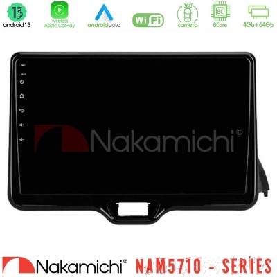 Nakamichi NAM5710 Series 8Core Android13 4+64GB  Toyota Yaris 2020-> Navigation Multimedia Tablet 10