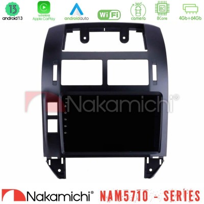 Nakamichi NAM5710 Series 8Core Android13 4+64GB  VW Polo 2002-2009 Navigation Multimedia Tablet 9