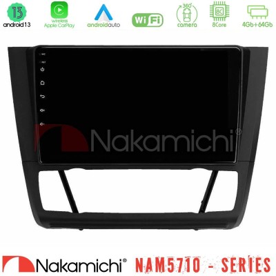 Nakamichi NAM5710 Series 8Core Android13 4+64GB  BMW 1Series  E81/E82/E87/E88 (AUTO A/C) Navigation Multimedia Tablet 9