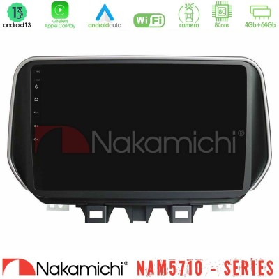 Nakamichi NAM5710 Series 8Core Android13 4+64GB  Hyundai Tucson 2019-> Navigation Multimedia Tablet 9