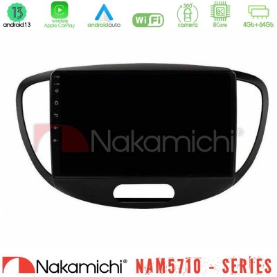 Nakamichi NAM5710 Series 8Core Android13 4+64GB  Hyundai i10 2008-2014 Navigation Multimedia Tablet 9