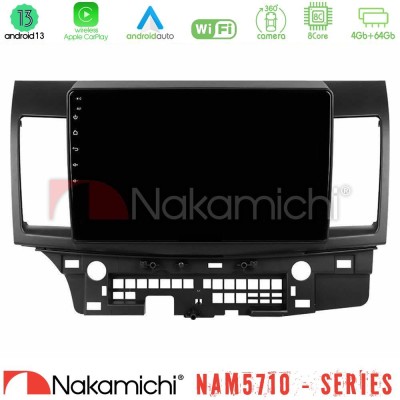 Nakamichi NAM5710 Series 8Core Android13 4+64GB  Mitsubishi Lancer 2008 – 2015 Navigation Multimedia Tablet 10