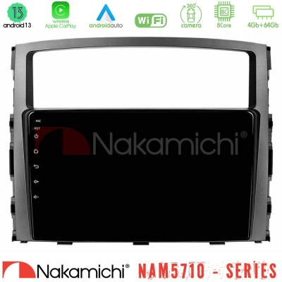 Nakamichi NAM5710 Series 8Core Android13 4+64GB  Mitsubishi Pajero 2008-2009 Navigation Multimedia Tablet 9