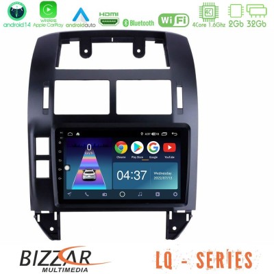 Bizzar LQ Series 4Core Android14 2+32GB VW Polo 2002-2009 Navigation Multimedia Tablet 9