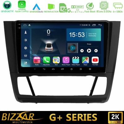 Bizzar G+ Series BMW 1Series E81/E82/E87/E88 (AUTO A/C) 8core Android14 6+128GB Navigation Multimedia Tablet 9